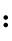 :